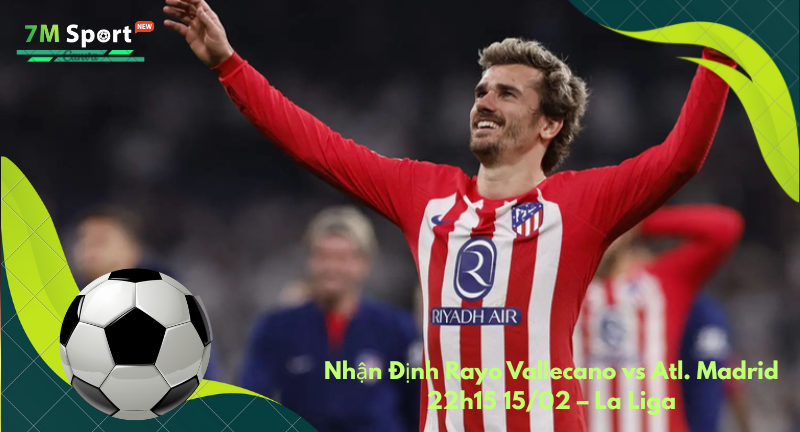 Đội hình dự kiến trước trận Rayo Vallecano vs Atl. Madrid Đội hình dự kiến trước trận Rayo Vallecano vs Atl. Madrid
