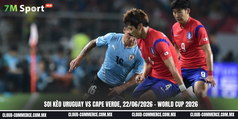 Đội hình dự kiếnUruguay vs Cape Verde